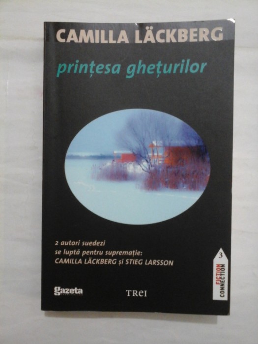 PRINTESA GHETURILOR - CAMILLA LACKBERG
