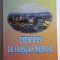 Exercices de fran&ccedil;ais m&eacute;dical - autor Cătălin Ilie