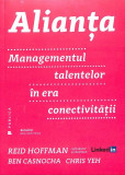 Alianta. Managementul talentelor in era conectivitatii