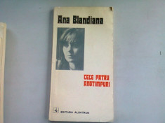 CELE PATRU ANOTIMPURI - ANA BLANDIANA (CU DEDICATIE) foto