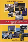 Carte Pavel Petroman - Un om, un inginer, un profesor de Cornel Jiva, Biografia 232 pagini, Stare Buna, Editia 2008, Limba Romana