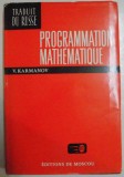 PROGRAMMATION MATHEMATIQUE par V.KARMANOV , 1977