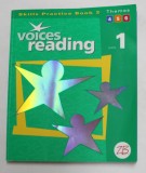 VOICES READING , GRADE 1 , SKILS PRACTICE BOOK 2 , illustrations by JOE BODDY , ANII &#039;2000 , PREZINTA INSEMNARI CU PIX SI CREION *