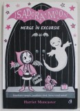 ISADORA MOON MERGE IN EXCURSIE de HARRIET MUNCASTER , 2021