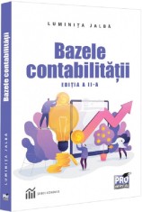 Bazele contabilitatii (resigilat) - Editura Altele