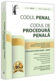 Codul penal și codul de procedură penală: iulie 2024 - Paperback brosat - Dan Lupaşcu - Universul Juridic