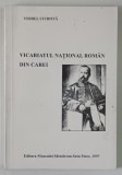 VICARIATUL NATIONAL ROMAN DIN CAREI de VIOREL CIUBOTA , 1997