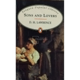 D. H. Lawrence - Sons and lovers (editia 1995)