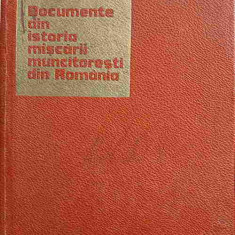 DOCUMENTE DIN ISTORIA MISCARII MUNCITORESTI DIN ROMANIA 1916-1921-COLECTIV