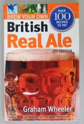 BREW YOUR OWN BRITISH REAL ALE by GRAHAM WHEELER , 2010 foto