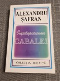 Intelepciunea Cabalei Alexandru Safran