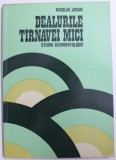 DEALURILE TIRNAVEI MICI - STUDIU GEOMORFOLOGIC de NICOLAE JOSAN , 1979