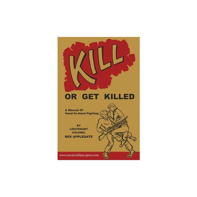 Kill or Get Killed