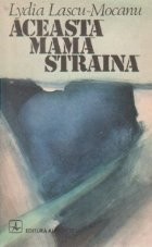 Aceasta mama straina foto