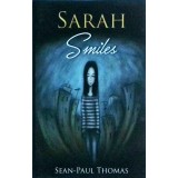 Sean Paul Thomas - Sarah Smiles