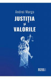 Justitia si valorile - Andrei Marga