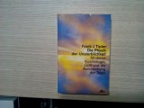 DIE PHYSIK DER UNSTERBLICHKEIT - Frank J. Tipler - 1995, 604 p., Alta editura