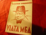 Winston Churchill - Viata mea - Ed. Zori de Zi Nero , interbelica , 192 pag