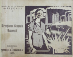 ALBUM de CARICATURI de GION SI MUSSY CARE PREZINTA UZINELE RESITA IN CARICATURA ,1935 foto