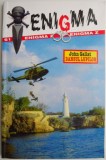 Dansul Lupilor - John Gallat, Roman Istoric