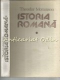 Istoria Romana Vol. I - Theodor Mommsen, Ed. Stiintifica 1987, Carte Istorie