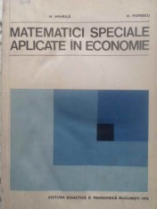 MATEMATICI SPECIALE APLICATE IN ECONOMIE-N. MIHAILA, O. POPESCU-231807