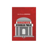 Managementul serviciilor publice - Iulian Romulus Gheorghiu