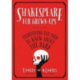 Cumpara ieftin Shakespeare for Grown-ups