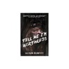 Tell Me I'm Worthless - Carte Horror si Trans Fiction de Alison Rumfitt