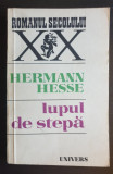 Lupul de stepă / Siddhartha - Hermann Hesse