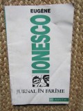 Jurnal in farame - Eugene Ionesco