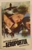 Arthur Hailey - Aeroportul, Editura Victoria, 1992, 598 pagini, Roman