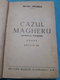 Carte Veche Mihail Drumeș - Cazul Magheru (Editie 1945) - Bibliofilie, Copertata, Stare Buna