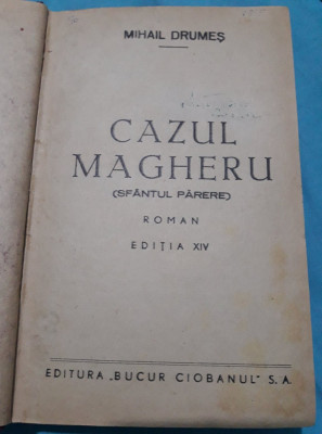 Carte veche Mihail Drumeș - Cazul Magheru 1945 foto