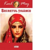 Secretul tigancii - Karl May