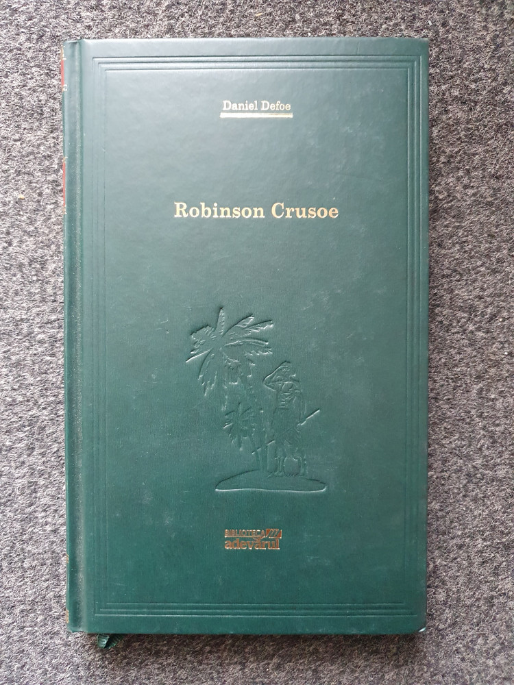 ROBINSON CRUSOE - Daniel Defoe (Biblioteca Adevarul) | Okazii.ro