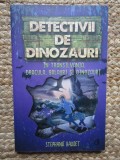 Detectivii de dinozauri in Transilvania. Dracula, balauri si dinozauri. A sasea carte/Stephanie Baudet