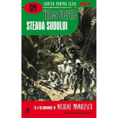 Steaua Sudului (Cartea Romaneasca) - Jules Verne foto