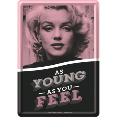 Placa metalica - Marilyn Monroe - As Young As You Feel- 10x14 cm foto