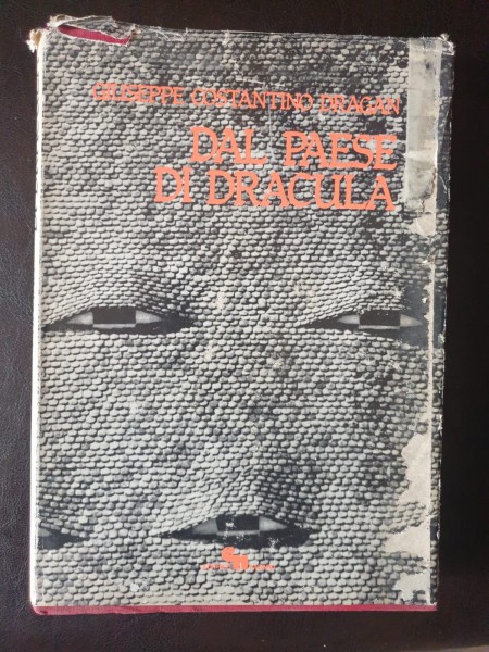 Giuseppe Constantino Dragan - Dal Paese di Dracula (Din Tara lui Dracula)