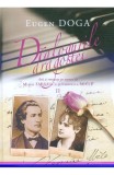 Dialogurile dragostei. Arii si romante pe versuri de Mihai Eminescu si Veronica Micle (vol. II)