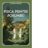 Pisica printre porumbei - Agatha Christie