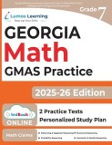 Georgia Milestones Assessment System Test Prep: 7th Grade Math Practice Workbook and Full-length Online Assessments: GMAS Study Guide