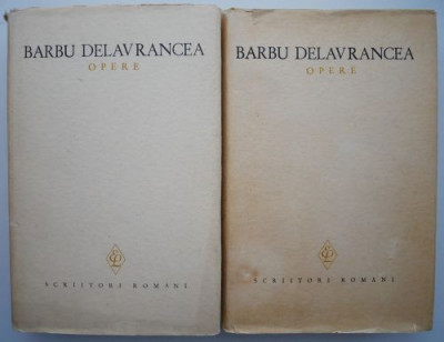 Opere (2 volume) &amp;ndash; Barbu Delavrancea foto
