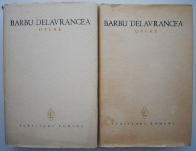 Opere (2 volume) &amp;ndash; Barbu Delavrancea foto