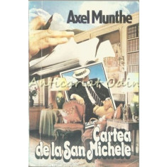 Cartea De La San Michele - Axel Munthe