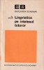 Lingvistica pe intelesul tuturor - Alexandru Graur