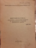 1989 Metodologia organizarii activitatii de perfectionare a personalului didacti