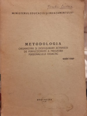 1989 Metodologia organizarii activitatii de perfectionare a personalului didacti foto