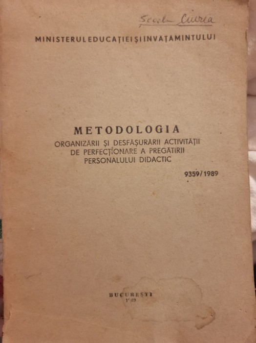 1989 Metodologia organizarii activitatii de perfectionare a personalului didacti